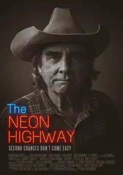 Неоновое шоссе / The Neon Highway (2024) фильм смотреть онлайн в хорошем качестве