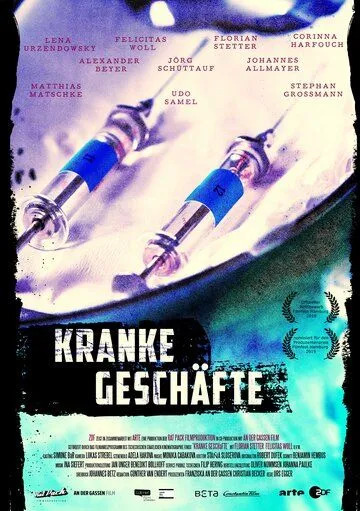 Нездоровый бизнес / Kranke Geschäfte (2019) фильм смотреть онлайн в хорошем качестве