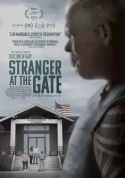 Незнакомец у ворот / Stranger at the Gate (2022) фильм смотреть онлайн в хорошем качестве