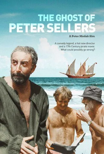 Призрак Питера Селлерса / The Ghost of Peter Sellers (2018) фильм смотреть онлайн в хорошем качестве