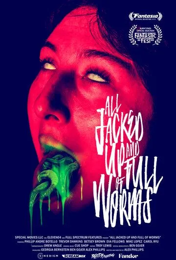 All Jacked Up and Full of Worms (2022) фильм смотреть онлайн All Jacked Up and Full of Worms (2022) фильм смотреть онлайн в хорошем качестве