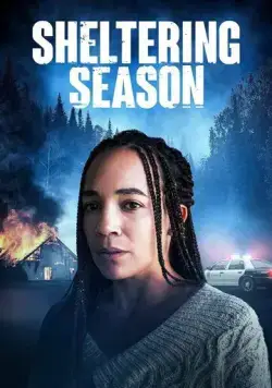 Время прятаться / Sheltering Season (2022) фильм смотреть онлайн Время прятаться / Sheltering Season (2022) фильм смотреть онлайн в хорошем качестве