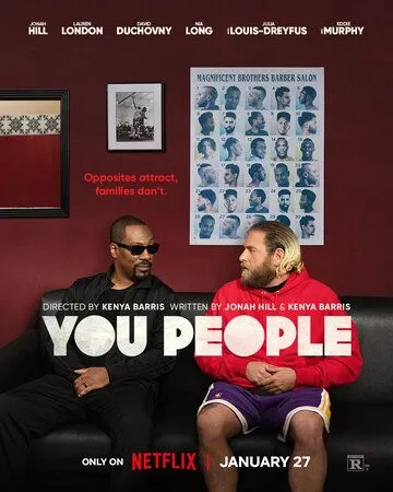 Что за люди / You People (2023) фильм смотреть онлайн в хорошем качестве