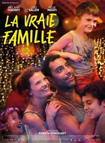 La vraie famille (2021) фильм смотреть онлайн в хорошем качестве