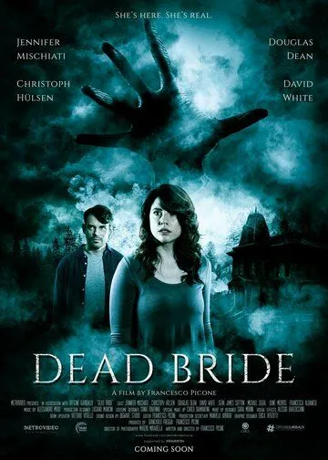 Dead Bride (2022) фильм смотреть онлайн Dead Bride (2022) фильм смотреть онлайн в хорошем качестве