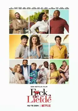 И снова к чёрту любовь / F*ck de liefde 2 (2022) фильм смотреть онлайн И снова к чёрту любовь / F*ck de liefde 2 (2022) фильм смотреть онлайн в хорошем качестве