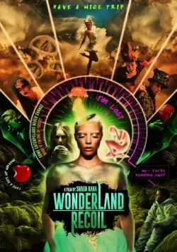 Wonderland Recoil (2022) фильм смотреть онлайн в хорошем качестве