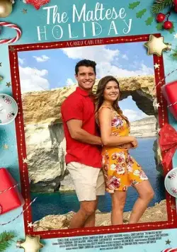 Мальтийские каникулы / The Maltese Holiday (2021) фильм смотреть онлайн Мальтийские каникулы / The Maltese Holiday (2021) фильм смотреть онлайн в хорошем качестве