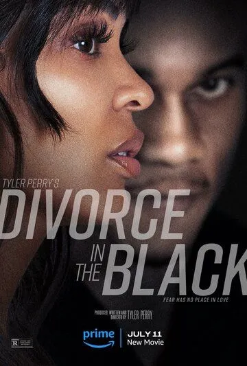 Развод в чёрных тонах / Tyler Perry's Divorce in the Black (2024) фильм смотреть онлайн Развод в чёрных тонах / Tyler Perry's Divorce in the Black (2024) фильм смотреть онлайн в хорошем качестве