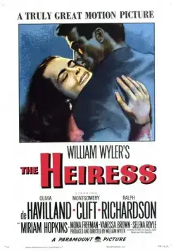 Наследница / The Heiress (1949) фильм смотреть онлайн в хорошем качестве