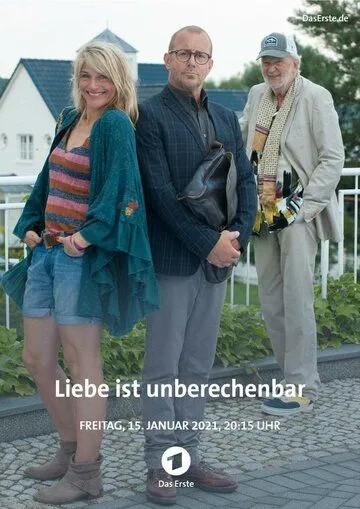 Любовь непредсказуема / Liebe ist unberechenbar (2021) фильм смотреть онлайн в хорошем качестве