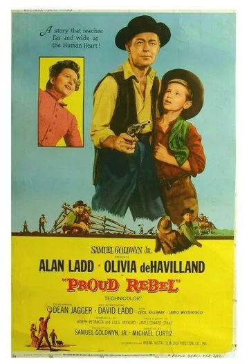 Гордый бунтарь / The Proud Rebel (1958) фильм смотреть онлайн в хорошем качестве