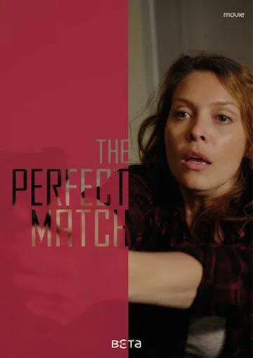 Идеальная пара / The Perfect Match (2019) фильм смотреть онлайн в хорошем качестве