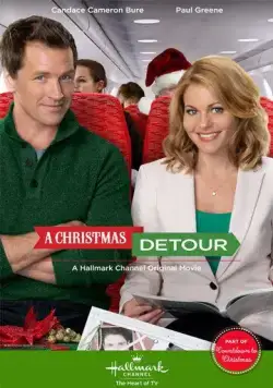 Путь на Рождество / A Christmas Detour (2015) фильм смотреть онлайн в хорошем качестве
