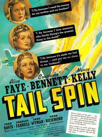 Неуправляемый штопор / Tail Spin (1939) фильм смотреть онлайн Неуправляемый штопор / Tail Spin (1939) фильм смотреть онлайн в хорошем качестве