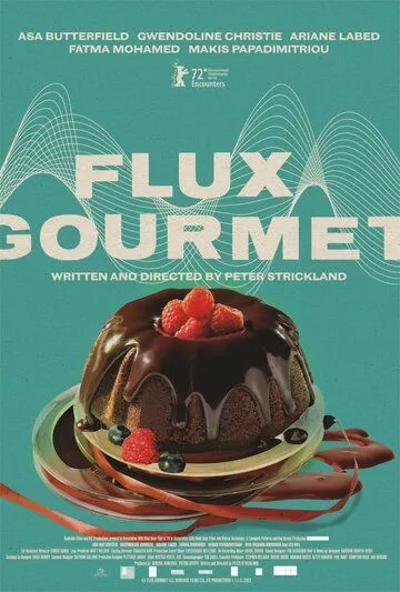 Извержение вкуса / Flux Gourmet (2022) фильм смотреть онлайн в хорошем качестве