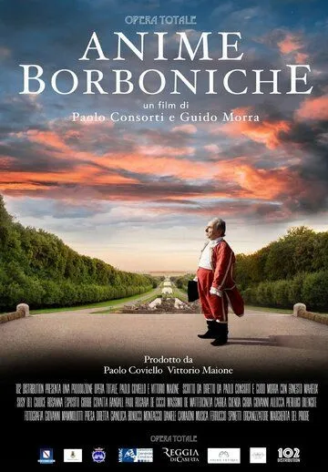 Души Бурбона / Anime borboniche (2020) фильм смотреть онлайн Души Бурбона / Anime borboniche (2020) фильм смотреть онлайн в хорошем качестве