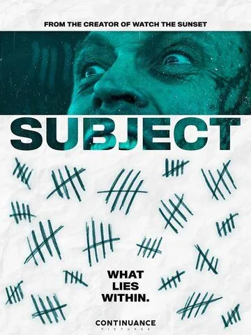 Subject (2022) фильм смотреть онлайн Subject (2022) фильм смотреть онлайн в хорошем качестве