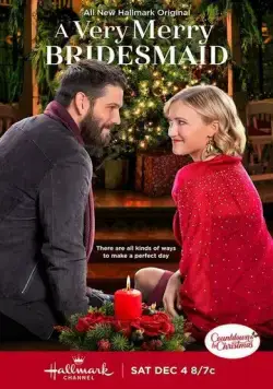 Счастливая подружка невесты / A Very Merry Bridesmaid (2021) фильм смотреть онлайн Счастливая подружка невесты / A Very Merry Bridesmaid (2021) фильм смотреть онлайн в хорошем качестве