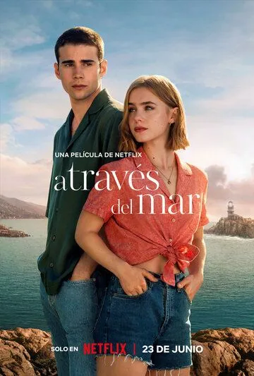 Из моего окна: За морями / A través del mar (2023) фильм смотреть онлайн Из моего окна: За морями / A través del mar (2023) фильм смотреть онлайн в хорошем качестве