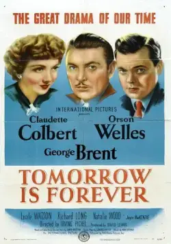 Вечное завтра / Tomorrow Is Forever (1946) фильм смотреть онлайн Вечное завтра / Tomorrow Is Forever (1946) фильм смотреть онлайн в хорошем качестве