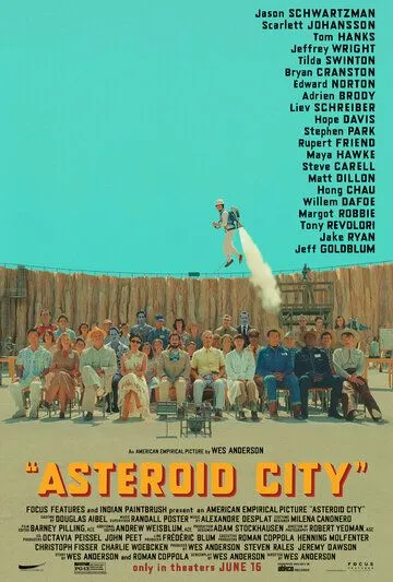 Город астероидов / Asteroid City (2023) фильм смотреть онлайн в хорошем качестве