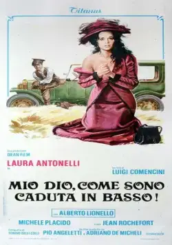 Боже мой, как низко я пала! / Mio Dio, come sono caduta in basso! (1974) фильм смотреть онлайн в хорошем качестве
