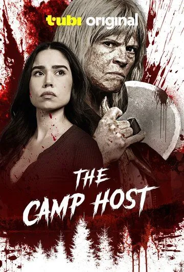 Хозяйка лагеря / The Camp Host (2024) фильм смотреть онлайн в хорошем качестве