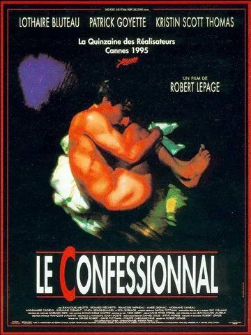 Исповедь / Le confessionnal (1995) фильм смотреть онлайн Исповедь / Le confessionnal (1995) фильм смотреть онлайн в хорошем качестве
