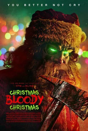 Кровавое Рождество / Christmas Bloody Christmas (2022) фильм смотреть онлайн Кровавое Рождество / Christmas Bloody Christmas (2022) фильм смотреть онлайн в хорошем качестве
