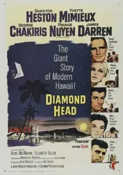 Алмазная коронка бура / Diamond Head (1962) фильм смотреть онлайн Алмазная коронка бура / Diamond Head (1962) фильм смотреть онлайн в хорошем качестве