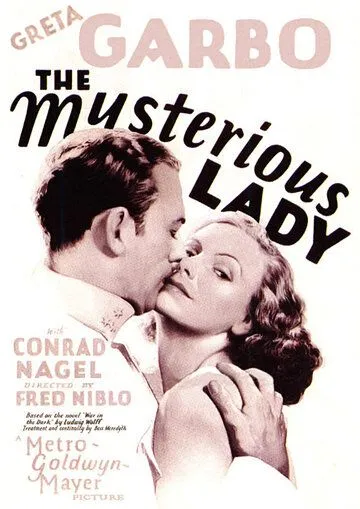 Таинственная дама / The Mysterious Lady (1928) фильм смотреть онлайн Таинственная дама / The Mysterious Lady (1928) фильм смотреть онлайн в хорошем качестве