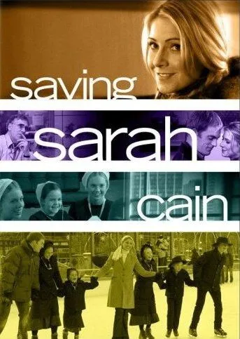 Спасая Сару Кейн / Saving Sarah Cain (2007) фильм смотреть онлайн Спасая Сару Кейн / Saving Sarah Cain (2007) фильм смотреть онлайн в хорошем качестве