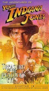 Приключения молодого Индианы Джонса: Глаз павлина / The Adventures of Young Indiana Jones: Treasure of the Peacock's Eye (1995) фильм смотреть онлайн в хорошем качестве