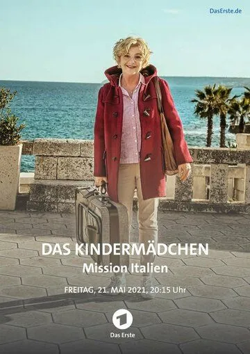 Das Kindermädchen - Mission Italien (2021) фильм смотреть онлайн в хорошем качестве