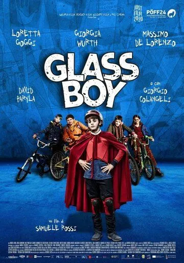 Стеклянный мальчик / Glassboy (2020) фильм смотреть онлайн в хорошем качестве