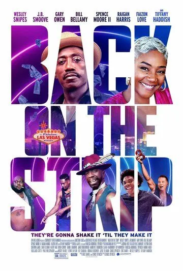 Back on the Strip (2023) фильм смотреть онлайн в хорошем качестве
