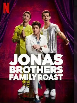 Братья Джонас: Дела семейные / Jonas Brothers Family Roast (2021) фильм смотреть онлайн в хорошем качестве