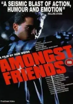 Среди друзей / Amongst Friends (1993) фильм смотреть онлайн Среди друзей / Amongst Friends (1993) фильм смотреть онлайн в хорошем качестве