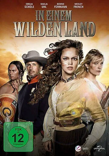 В дикой Земле / In einem wilden Land (2013) фильм смотреть онлайн в хорошем качестве