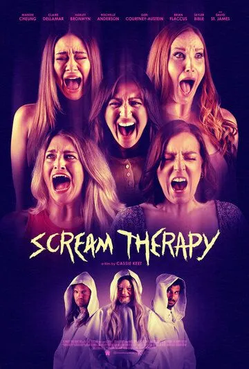Лечение криком / Scream Therapy (2023) фильм смотреть онлайн Лечение криком / Scream Therapy (2023) фильм смотреть онлайн в хорошем качестве