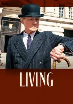 Жить / Living (2022) фильм смотреть онлайн Жить / Living (2022) фильм смотреть онлайн в хорошем качестве