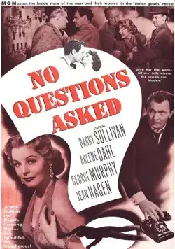 Без лишних вопросов / No Questions Asked (1951) фильм смотреть онлайн в хорошем качестве