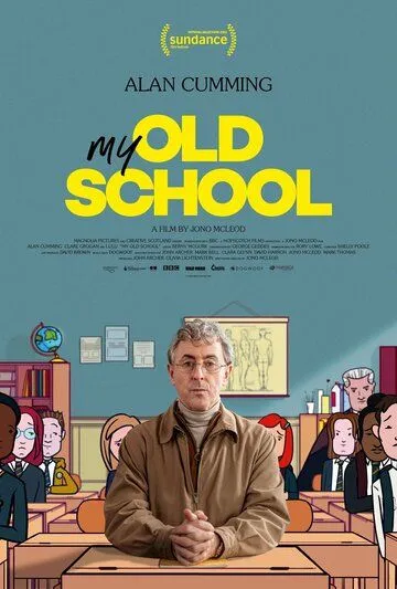 My Old School (2022) фильм смотреть онлайн My Old School (2022) фильм смотреть онлайн в хорошем качестве