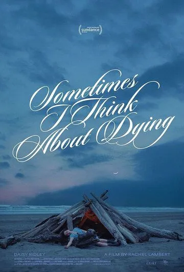 Иногда я думаю о смерти / Sometimes I Think About Dying (2023) фильм смотреть онлайн Иногда я думаю о смерти / Sometimes I Think About Dying (2023) фильм смотреть онлайн в хорошем качестве