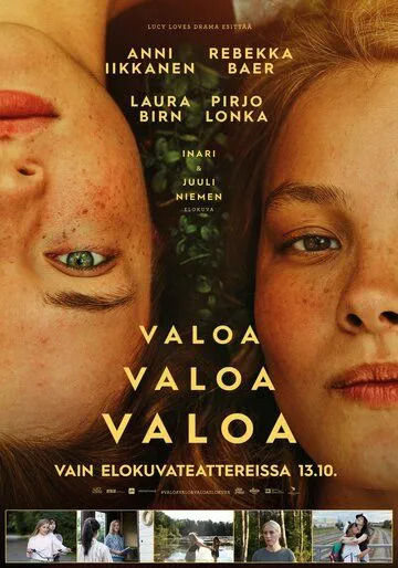 Свет, свет, свет / Valoa valoa valoa (2023) фильм смотреть онлайн в хорошем качестве