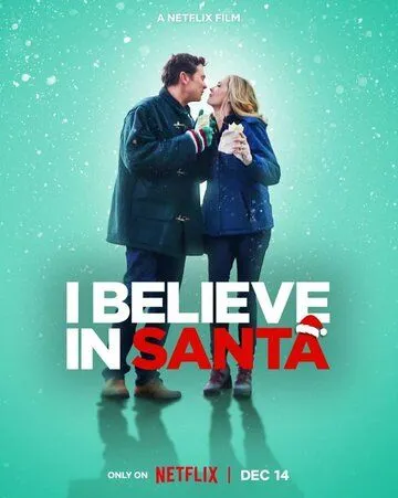Я верю в Санта-Клауса / I Believe in Santa (2022) фильм смотреть онлайн Я верю в Санта-Клауса / I Believe in Santa (2022) фильм смотреть онлайн в хорошем качестве