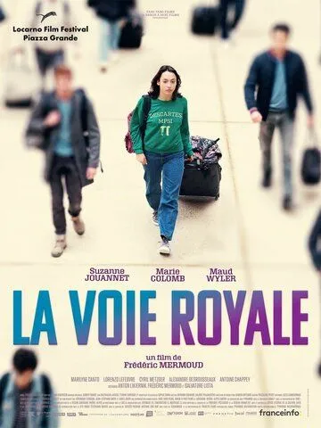 Королевская дорога / La voie royale (2023) фильм смотреть онлайн в хорошем качестве