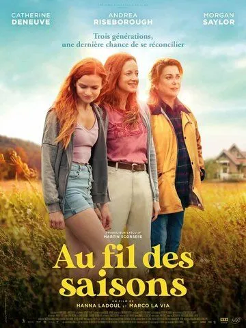 В течение сезона / Au fil des saisons (2024) фильм смотреть онлайн в хорошем качестве