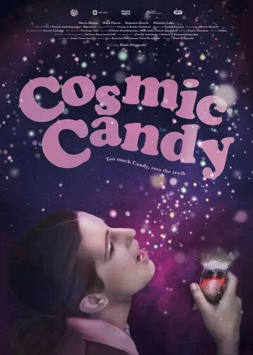 Cosmic Candy фильм смотреть онлайн в хорошем качестве